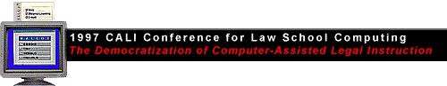 1997 CALI Conference for Law School Computing